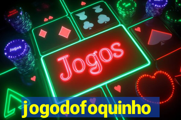 jogodofoquinho