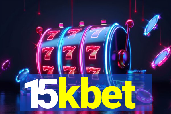 15kbet