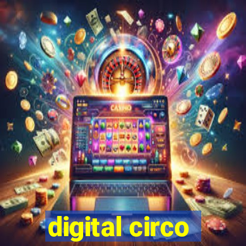 digital circo