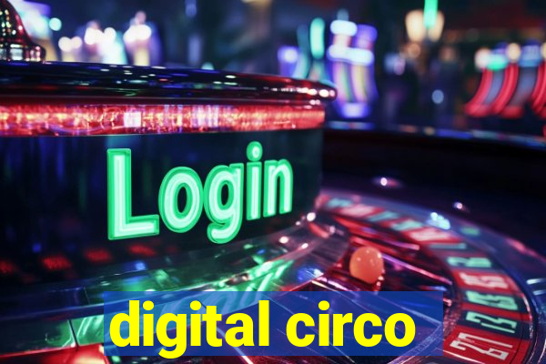 digital circo