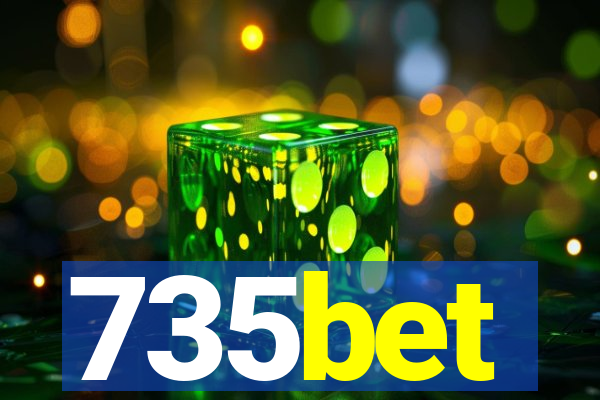 735bet