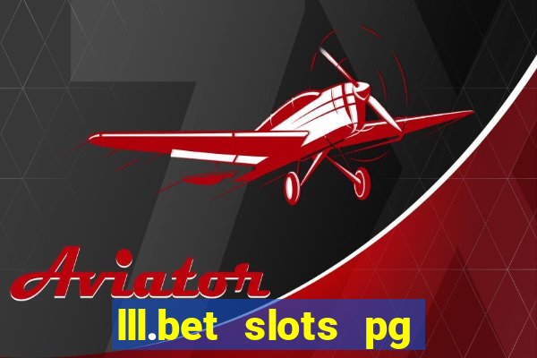 lll.bet slots pg online games