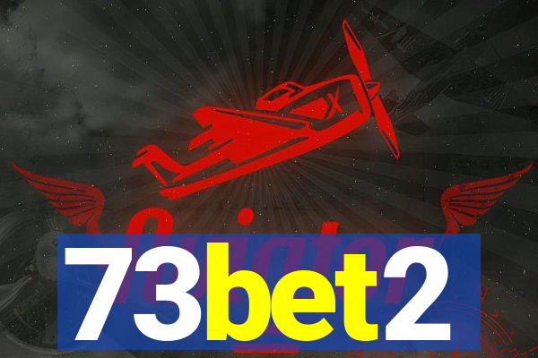 73bet2