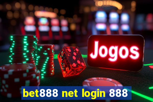 bet888 net login 888