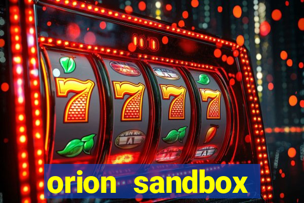 orion sandbox enhanced jogos 360