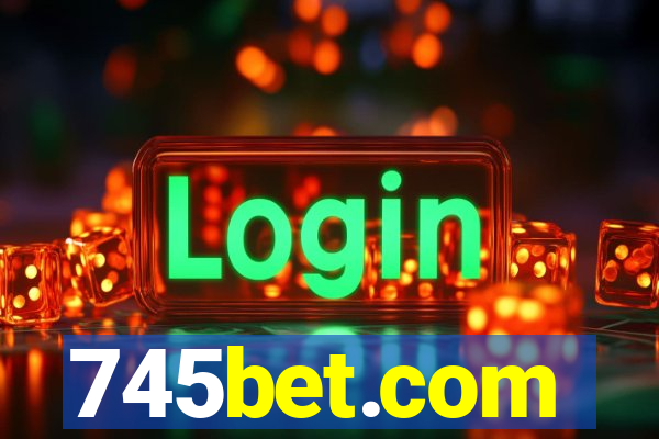 745bet.com