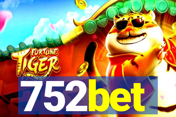 752bet