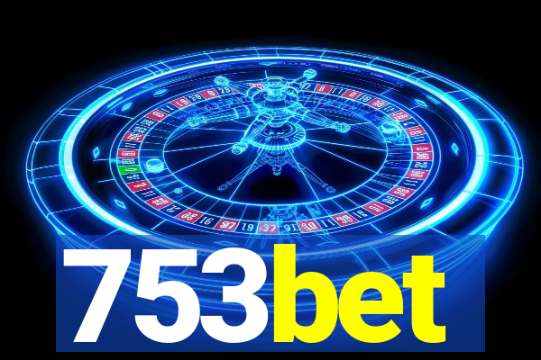 753bet