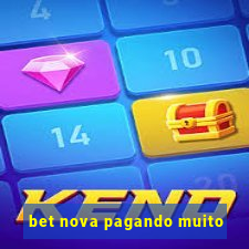 bet nova pagando muito