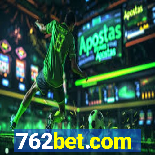 762bet.com