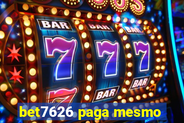 bet7626 paga mesmo