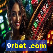 9rbet .com