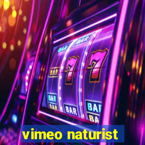 vimeo naturist