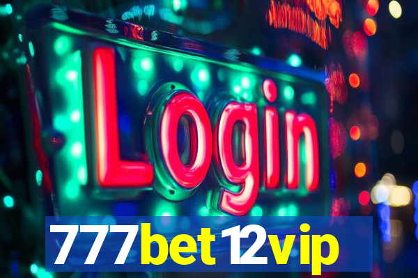 777bet12vip