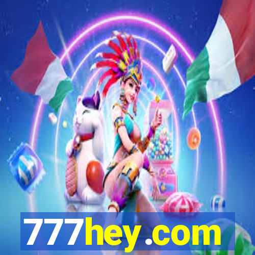 777hey.com