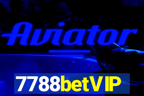 7788betVIP