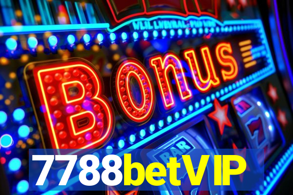 7788betVIP