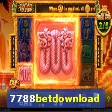 7788betdownload