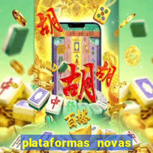 plataformas novas da bet