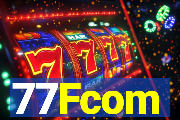 77Fcom