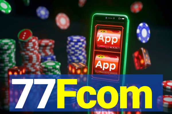 77Fcom