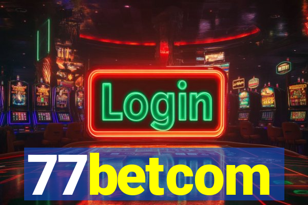 77betcom