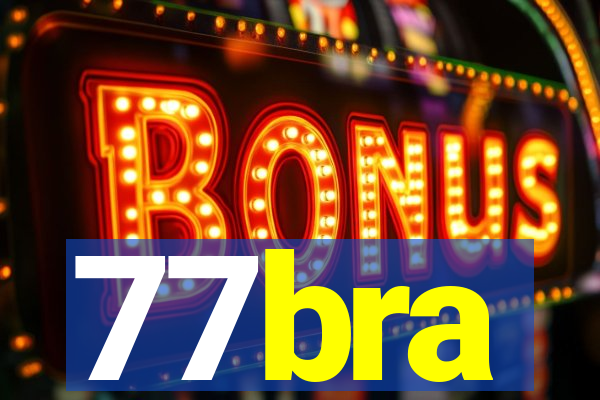 77bra