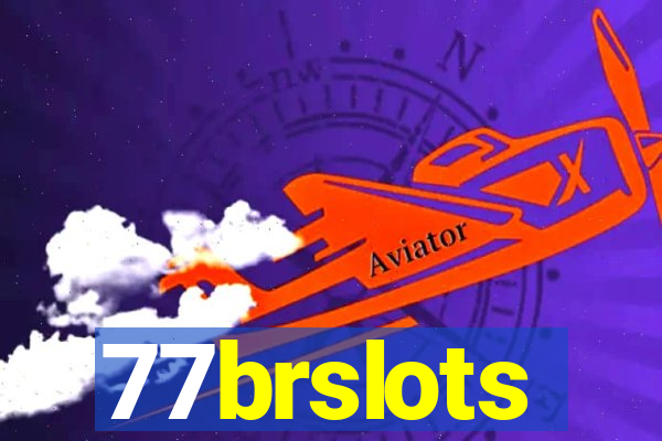 77brslots