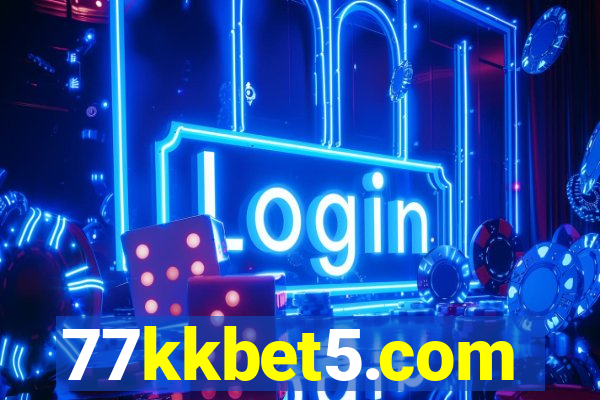 77kkbet5.com