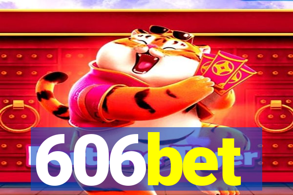 606bet