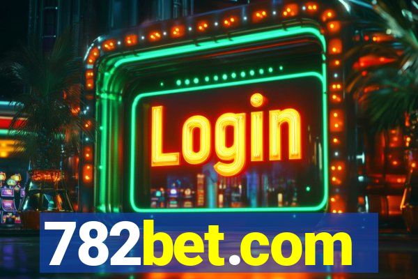 782bet.com