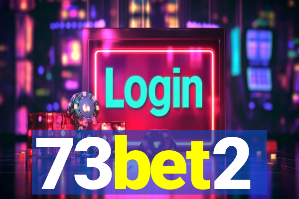 73bet2