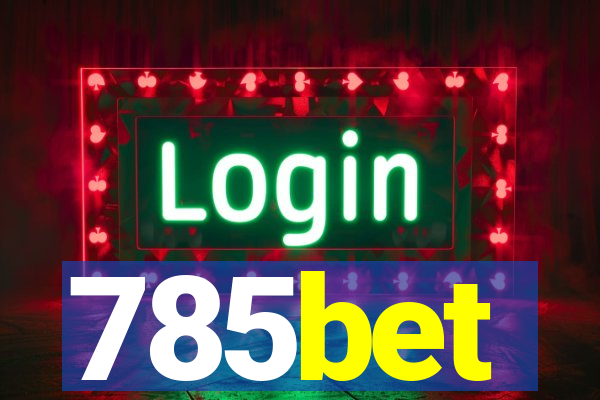 785bet