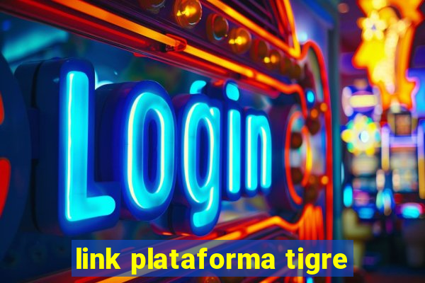 link plataforma tigre