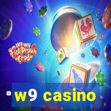 w9 casino