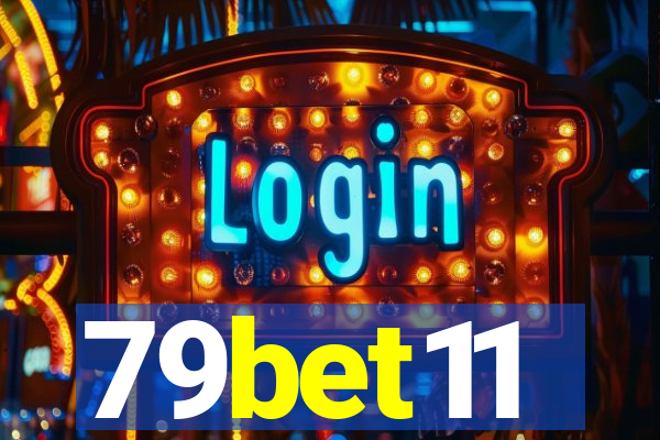 79bet11