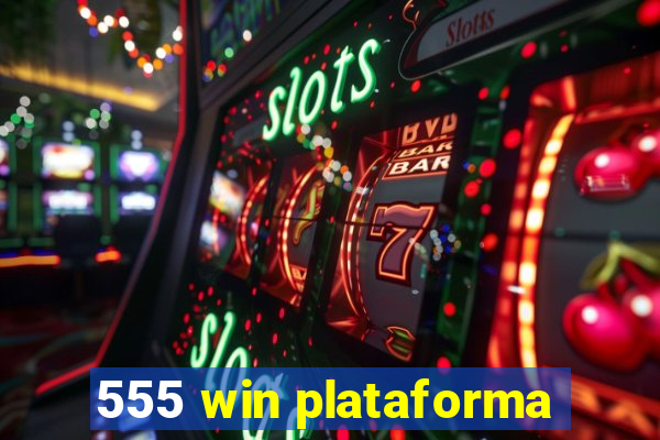 555 win plataforma