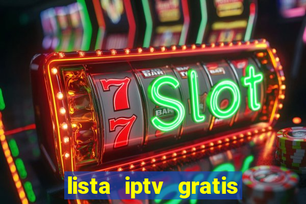 lista iptv gratis futebol ao vivo