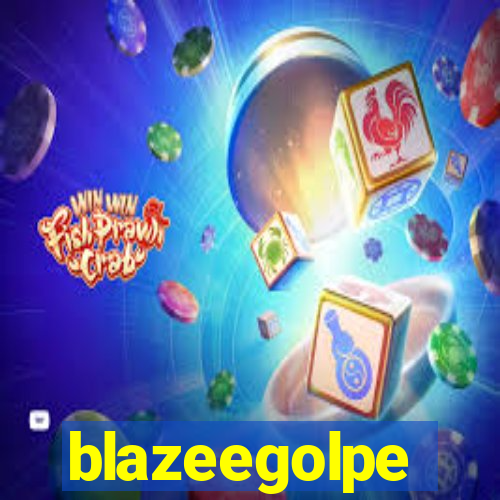 blazeegolpe