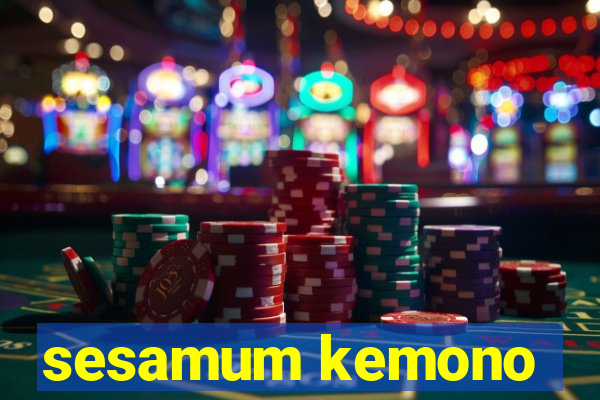 sesamum kemono