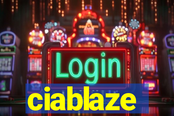 ciablaze