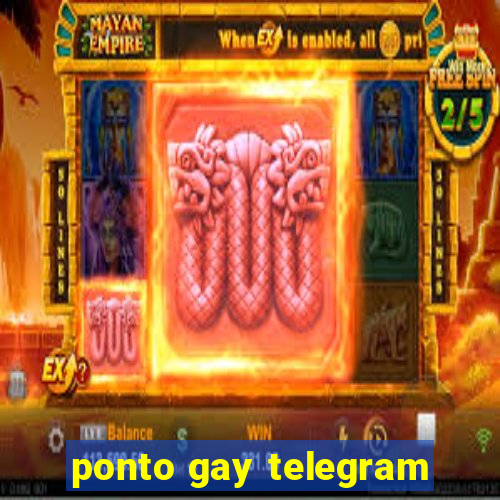 ponto gay telegram