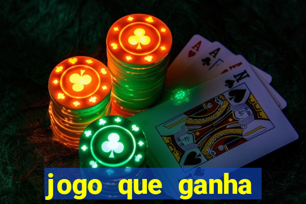 jogo que ganha dinheiro sem fazer deposito