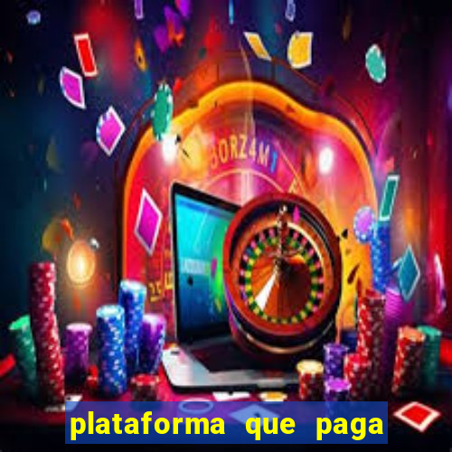 plataforma que paga fortune tiger