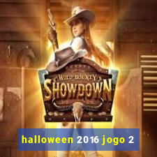 halloween 2016 jogo 2