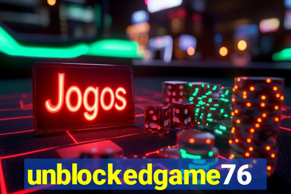 unblockedgame76