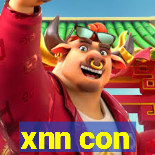 xnn con