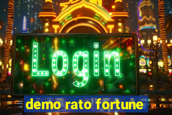 demo rato fortune