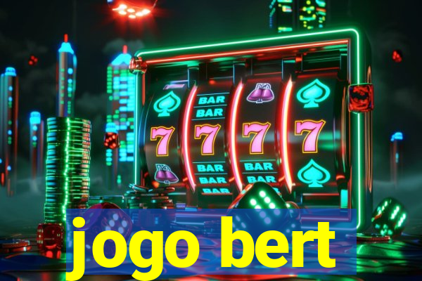 jogo bert