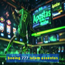 boeing 777 latam assentos